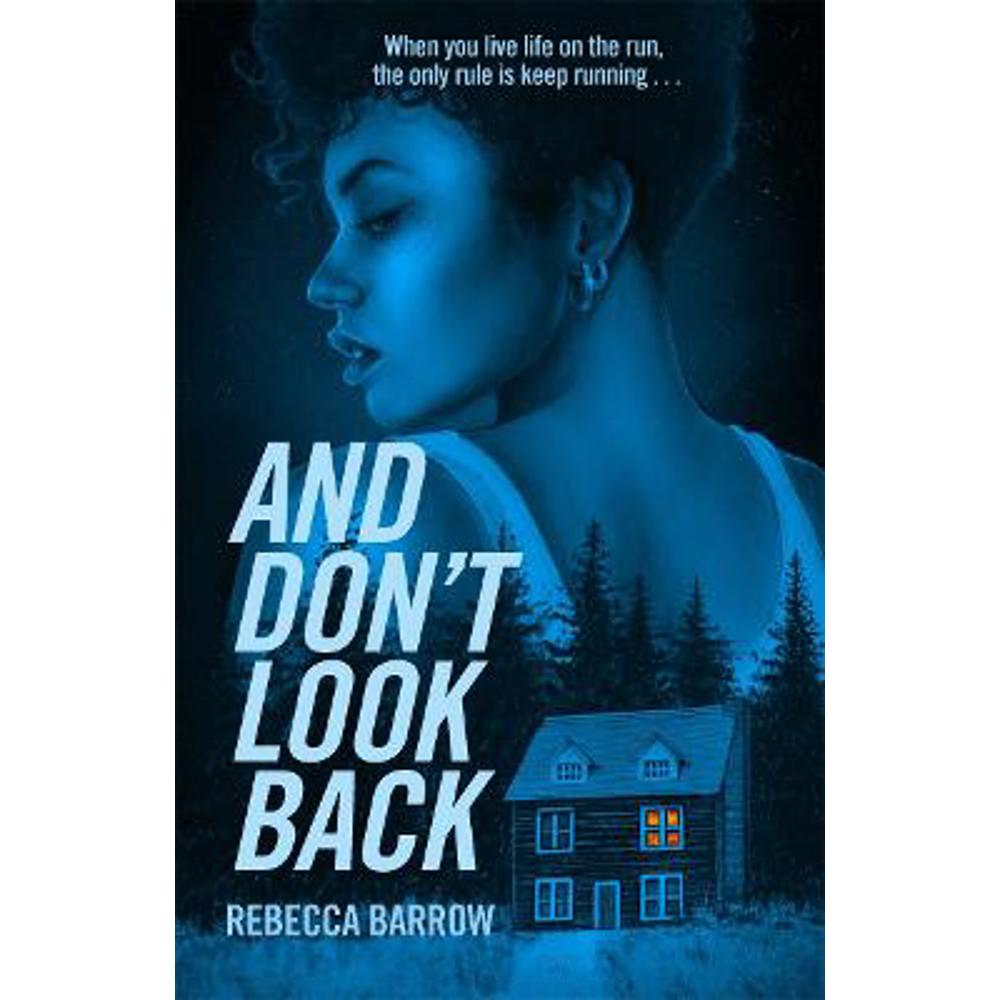 And Don't Look Back (Paperback) - Rebecca Barrow